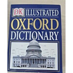 Dk Illustrated Oxford Dictionary - Paperback By Oxford - Very GOOD Condition